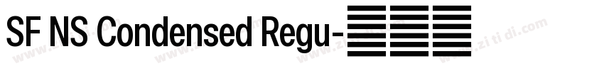 SF NS Condensed Regu字体转换 SF NS Condensed Regu字体转换